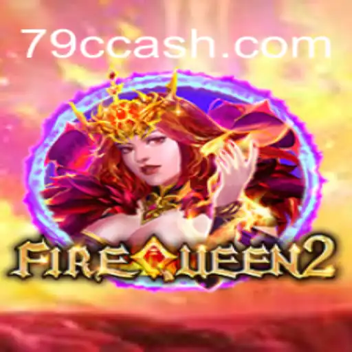 Explorando o Mundo de FireQueen2: Uma Aventura Imperdível em 79C.COM